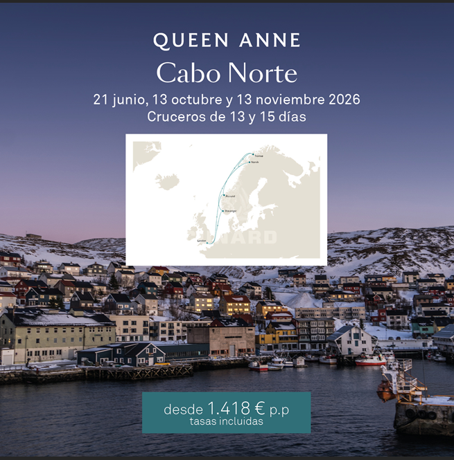CUNARD - QUEEN ANNE - CABO NORTE